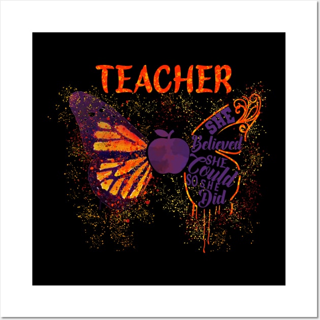 Teacher She Believed She Could So She Did Wall Art by heryes store